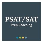 PSAT/SAT Prep Coaching